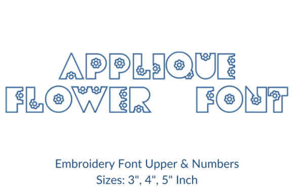 Applique Flower Font: Sweet, Handmade Charm for Personalized Gifts
