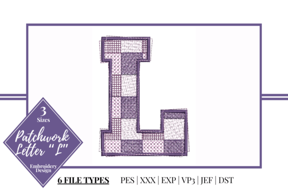 Patchwork Letter L: A Seasonal Embroidery Staple