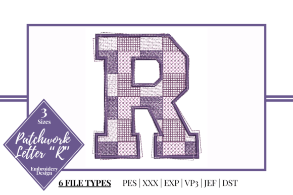 Patchwork Letter R: A Seasonal Embroidery Staple