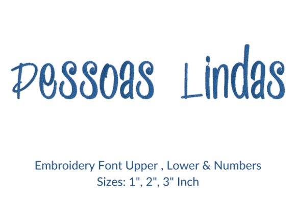 Pessoas Lindas Font Embroidery Design